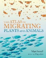 The Atlas of Migrating Plants and Animals