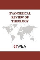 Evangelical Review of Theology, Volume 45, Number 3, August 2021