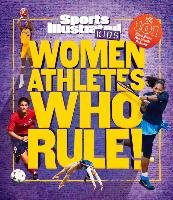 Women Athletes Who Rule!