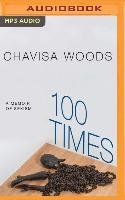 100 Times: A Memoir of Sexism