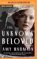 The Unknown Beloved