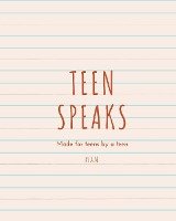 Teen Speaks