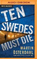 Ten Swedes Must Die