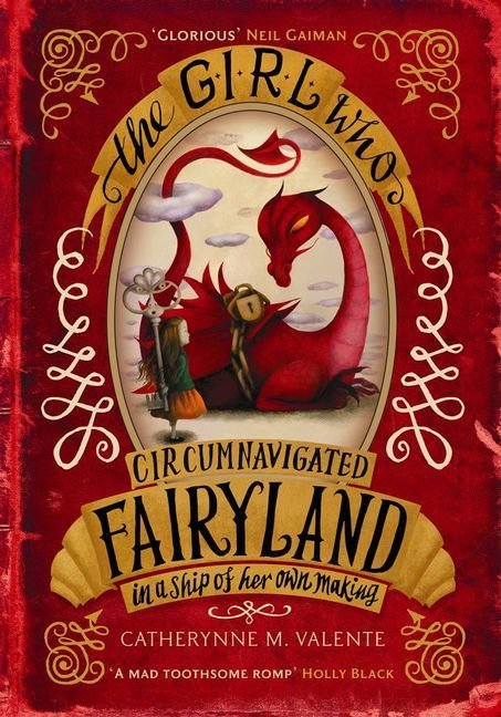 The Girl Who Circumnavigated Fairyland in a Ship of Her Own Making