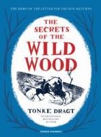 The Secrets of the Wild Wood