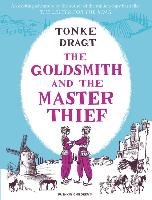 The Goldsmith and the Master Thief