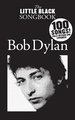 The Little Black Songbook Of Bob Dylan