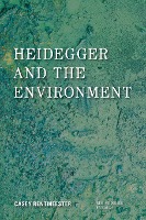 Heidegger and the Environment