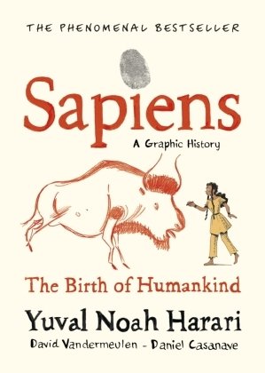 Sapiens A Graphic History, Volume 1