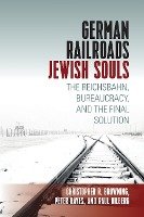 German Railroads, Jewish Souls