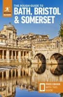 The Rough Guide to Bath, Bristol & Somerset: Travel Guide with eBook