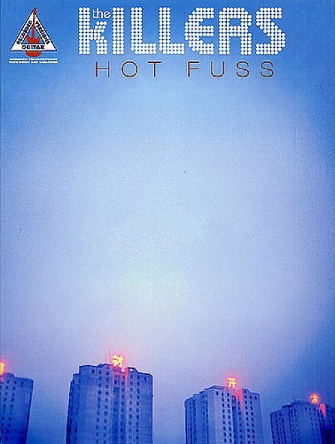 The Killers: Hot Fuss - Guitar Recorded Versions