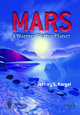 Mars - A Warmer, Wetter Planet