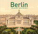 Berlin Then and Now - Damals und Heute