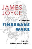 A Shorter Finnegans Wake