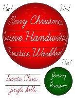 Merry Christmas Cursive Handwriting Practice Workbook