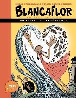 Blancaflor, La Heroína Con Poderes Secretos: Un Cuento de Latinoamérica: A Toon Graphic