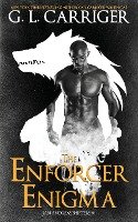 The Enforcer Enigma