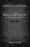 Masters & Slayers