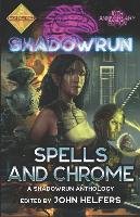 Shadowrun: Spells and Chrome