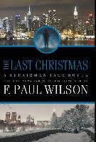 The Last Christmas: A Repairman Jack Novel