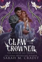 The Claw and the Crowned