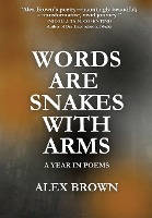 Words Are Snakes With Arms