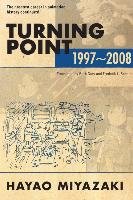 Turning Point: 1997-2008