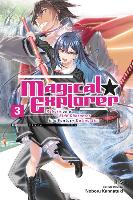 Magical Explorer, Vol. 3 (light novel)