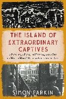 The Island of Extraordinary Captives