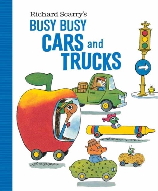 Richard Scarry's Busy Busy Cars and Trucks - Scarry, Richard - Dussmann -  Das Kulturkaufhaus