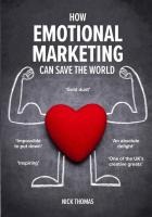 How Emotional Marketing Can Save the World