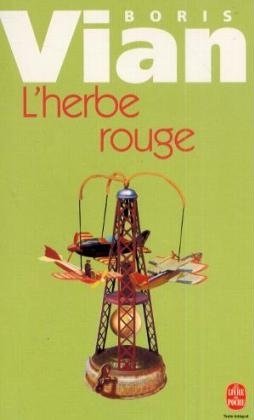 L Herbe Rouge