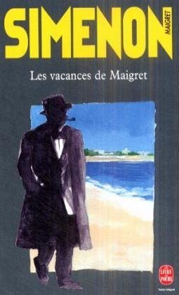 Les vacances de Maigret