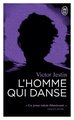 L'homme qui danse