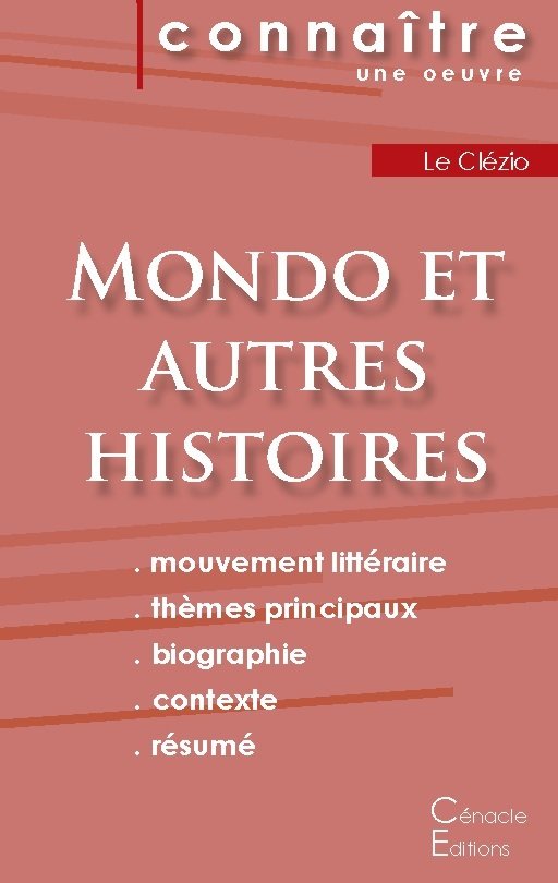 Fiche de lecture Mondo et autres histoires de Le Clézio (analyse littéraire de référence et résumé complet)