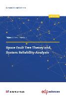 Space Fault Tree Theory and System Reliability Analysis