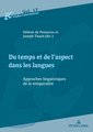 Du temps et de l´aspect dans les langues