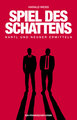 Spiel des Schattens