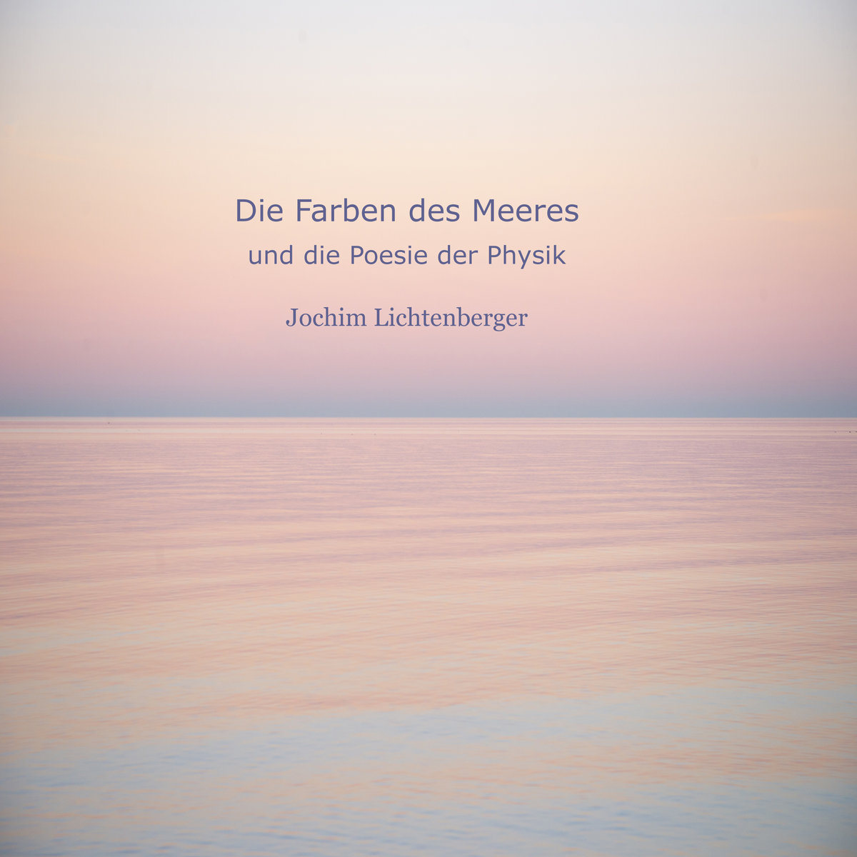 Die Farben des Meeres