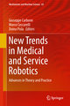 New Trends in Medical and Service Robotics