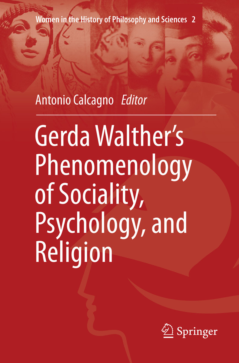 Gerda Walther´s Phenomenology of Sociality, Psychology, and Religion