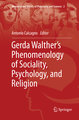 Gerda Walther´s Phenomenology of Sociality, Psychology, and Religion