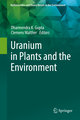 Uranium in Plants and the Environment