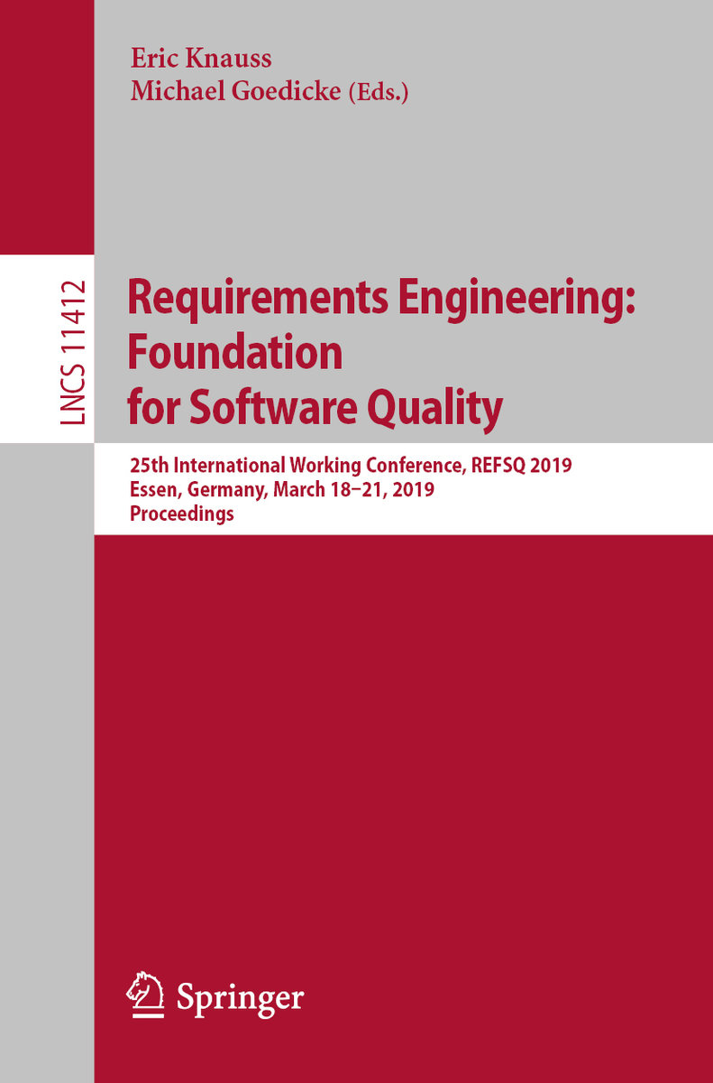 Requirements Engineering: Foundation for Software Quality