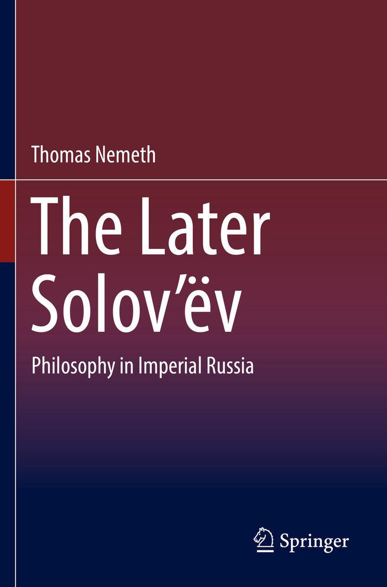 The Later Solov´ëv