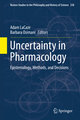 Uncertainty in Pharmacology