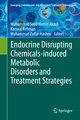 Endocrine Disrupting Chemicals-induced Metabolic Disorders and Treatment Strategies