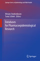 Databases for Pharmacoepidemiological Research