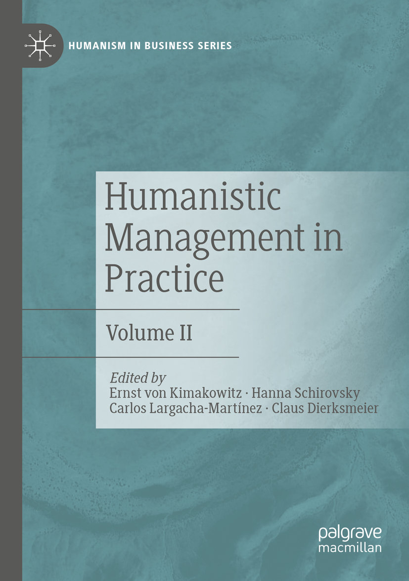 Humanistic Management in Practice